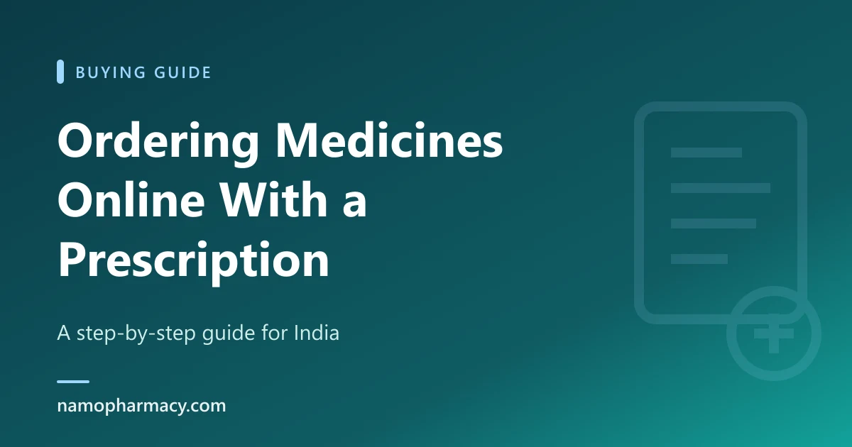 How to Order Medicines Online in India With a Prescription: A Step-by-Step Guide